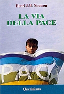 LA VIA DELLA PACE