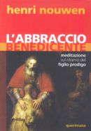 L'ABBRACCIO BENEDICENTE