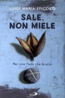 SALE, NON MIELE